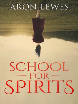 cover image of School for Spirits